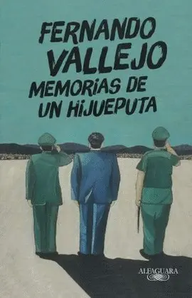 MEMORIAS DE UN HIJUEPUTA