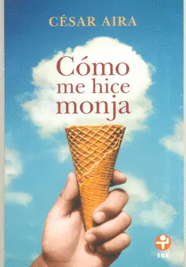 CÓMO ME HICE MONJA
