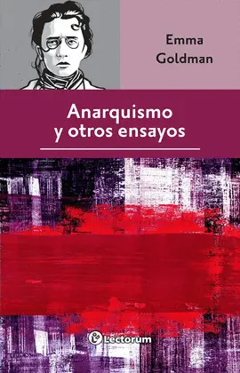 ANARQUISMO Y OTROS ENSAYOS