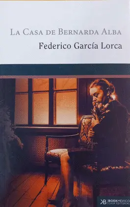 CASA DE BERNARDA ALBA, LA