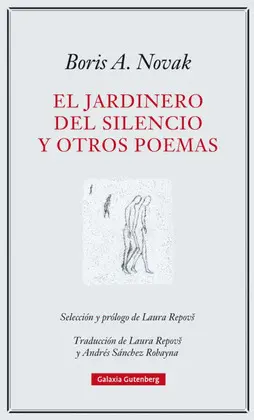 JARDINERO DEL SILENCIO Y OTROS POEMAS, EL