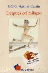 DESPUÉS DEL MILAGRO