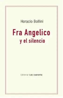FRA ANGELICO Y EL SILENCIO