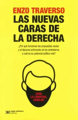NUEVAS CARAS DE LA DERECHA, LAS